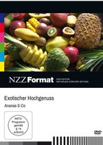 Film: Exotischer Hochgenuss: Ananas & Co.