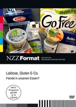 Film: Laktose, Gluten & Co. - Feinde in unserem Essen?