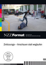Film: Zivilcourage - Hinschauen statt weglaufen