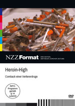 Film: Heroin-High: Comeback einer Verliererdroge