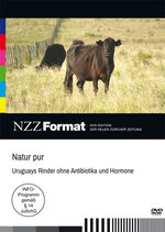 Film: Natur pur - Uruguays Rinder ohne Antibiotika und