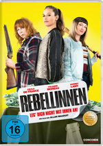 Film: Rebellinnen - Leg' dich nicht mit ihnen an