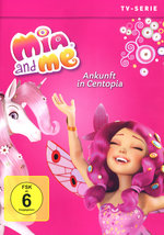 Film: Mia and Me - Staffel 1.1 - Ankunft in Centopia
