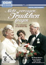 Film: Nicht verzagen, Trudchen fragen