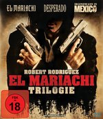 Film: Desperado & El Mariachi & Irgendwann in Mexico