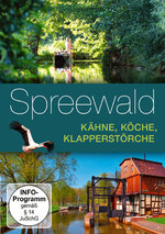 Film: Spreewald - Kähne, Köche, Klapperstörche