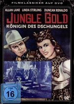 Film: Jungle Gold - Königin des Dschungels