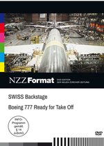 Film: SWISS Backstage - Boeing 777 Ready for Take Off