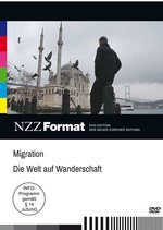 Film: Migration - die Welt auf Wanderschaft