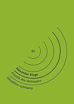 Film: Alexander Kluge - Früchte des Vertrauens