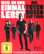 Film: Weil du nur einmal lebst - Die Toten Hosen auf..