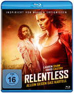 Film: Relentless - Allein gegen das Kartell