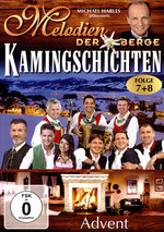 Film: Melodien der Berge - Kamingeschichten Folge 7+8