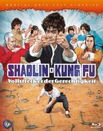 Film: Shaolin-Kung Fu - Vollstrecker der Gerechtigkeit