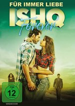 Film: Für immer Liebe - Ishq Forever