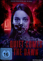 Film: Quiet comes the Dawn