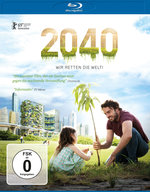 Film: 2040 - Wir retten die Welt!