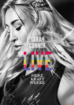Film: Sarah Connor - Herz Kraft Werke Live
