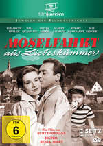 Film: Moselfahrt aus Liebeskummer