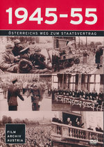 Film: 1945-55 - Österreichs Weg zum Staatsvertrag