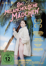 Film: DAS MELANCHOLISCHE MÄDCHEN