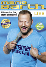 Film: Mario Barth - Männer sind faul, sagen die Frauen