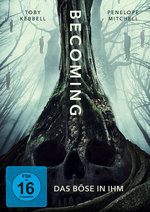 Film: Becoming - Das Böse in ihm