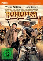 Film: Die Ballade vom Banditen Barbarosa
