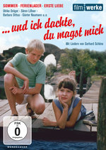 Film: ... und ich dachte, du magst mich