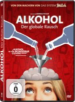 Film: Alkohol - Der globale Rausch