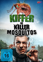 Film: Kiffer vs. Killer Mosquitos