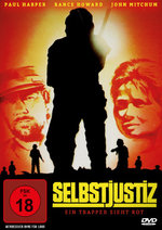 Film: Selbstjustiz - Ein Trapper sieht rot