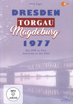 Film: Dresden, Torgau, Magdeburg 1977 - Stationen an d
