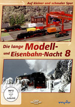 Film: Die 8. lange Modell- und Eisenbahnnacht - Auf kl