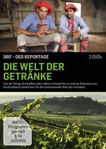 Film: Die Welt der Getränke - 360° - GEO Reportage