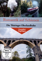 Film: Die Thüringer Oberlandbahn - Romatik auf Schiene