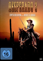 Film: Desperado III - Entscheidung in Devil’s Ridge