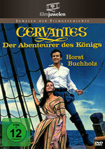 Film: Cervantes - Der Abenteurer des Königs