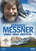 Film: Reinhold Messner - Heimat. Berge. Abenteuer