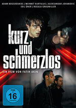 Film: Kurz und Schmerzlos