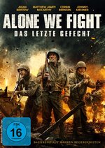 Film: Alone We Fight - Das letzte Gefecht