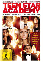 Film: Teen Star Academy - Wir machen aus dir einen Sta