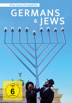 Film: Germans & Jews - Eine neue Perspektive