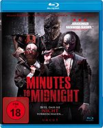 Film: Minutes to Midnight - Bete, dass sie nicht vorbe