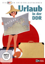 Film: Die DDR in Originalaufnahmen - Urlaub in der DDR