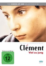 Film: Clément – Viel zu jung
