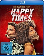 Film: Happy Times - Ein blutiges Fest