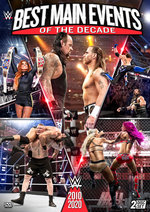 Film: WWE - Best Main Of The Decade 2010-2020