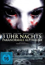 Film: 3 Uhr Nachts: Paranormale Alpträume