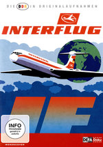 Film: Die DDR in Originalaufnahmen - Interflug